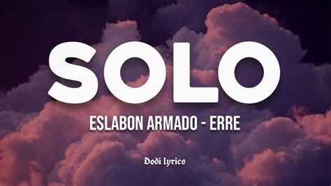 solo eslabon armado lyrics|mariposas eslabon armado lyrics.